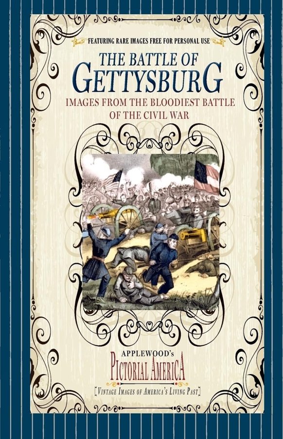 Pictorial America: The Battle of Gettysburg, curated by James Lantos
