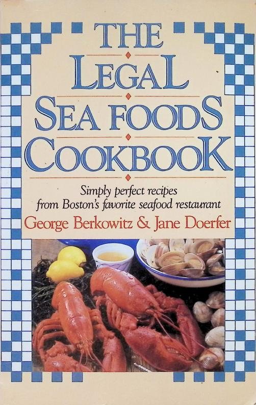 Cover of The Legal Sea Foods Cookbook by George Berkowitz and Jane Doerfer, with lobsters, clams and lemons