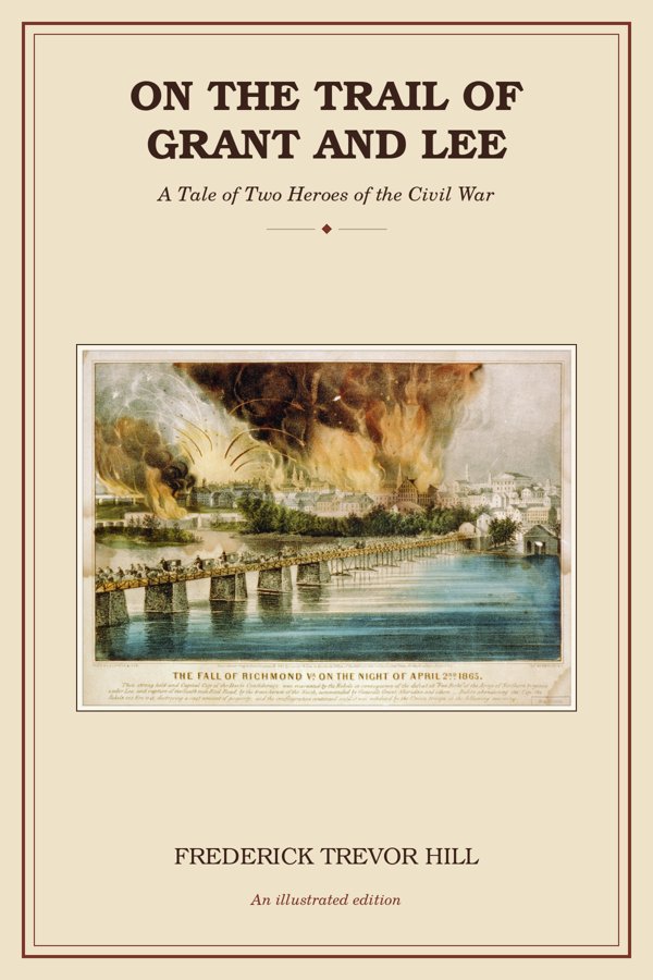 Cover of On the Trail of Grant and Lee