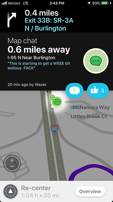 Waze map chat near Burlington: "This is starting to get a wee bit tedious"