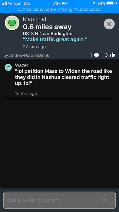 Waze chat near Burlington: "Make traffic great again"