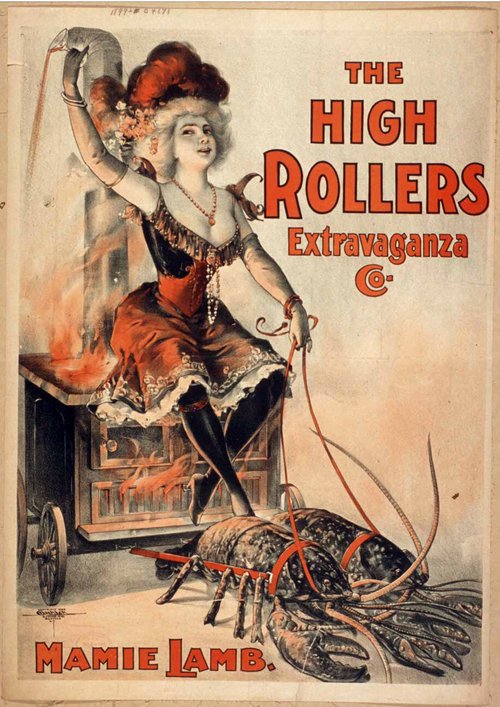 The High Rollers Extravaganza poster, a woman driving a lobster-drawn cart