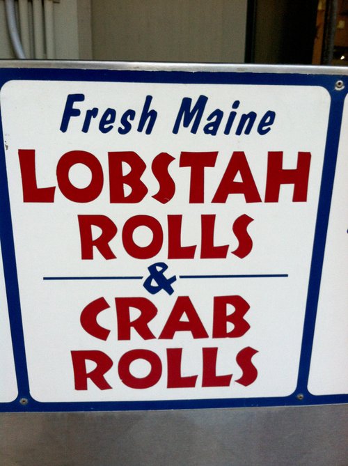 Sign: "Fresh Maine lobstah rolls & crab rolls"