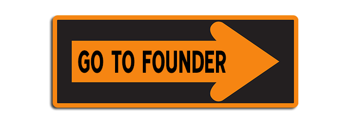 Go to Founder