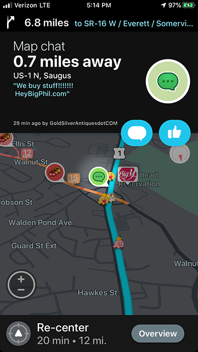 Waze map chat on Route 1 in Saugus advertising a "we buy stuff" business